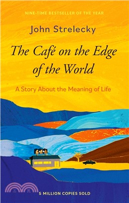 The Cafe on the Edge of the World：A Story About the Meaning of Life