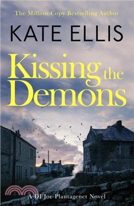 Kissing the Demons：Book 3 in the Joe Plantagenet series