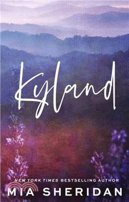 Kyland：A small-town friends-to-lovers romance