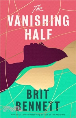 The vanishing half /