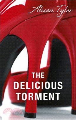 The Delicious Torment