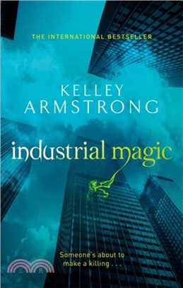 Industrial Magic：Book 4 in the Women of the Otherworld Series
