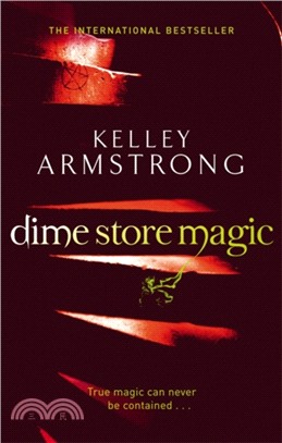 Dime Store Magic：Book 3 in the Women of the Otherworld Series
