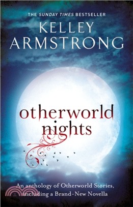 Otherworld Nights：Book 3 of the Tales of the Otherworld Series