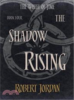 The Wheel of Time 4: The Shadow Rising