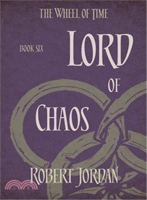 The Wheel of Time 6: Lord Of Chaos