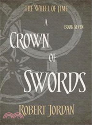 The Wheel of Time 7: A Crown Of Swords