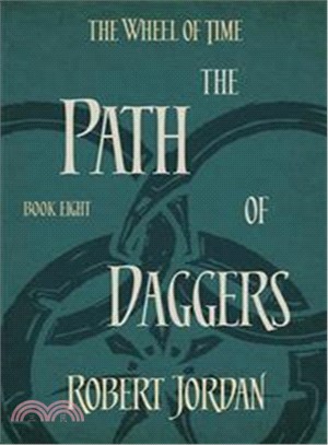 The Wheel of Time 8: The Path Of Daggers