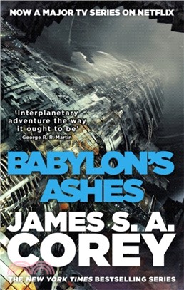 Babylon's Ashes：Book Six of the Expanse (now a Prime Original series)