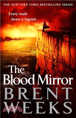 The Blood Mirror：Book Four of the Lightbringer series