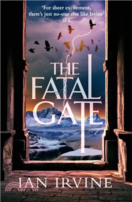 The Fatal Gate：The Gates of Good and Evil, Book Two (A Three Worlds Novel)