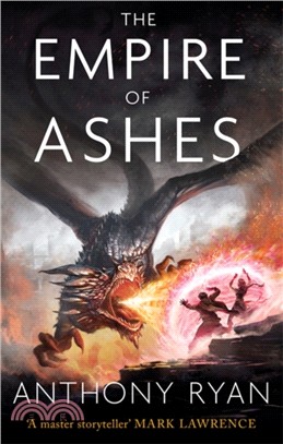 The Empire of Ashes：Book Three of Draconis Memoria