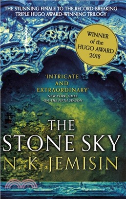 The Broken Earth #3: The Stone Sky (Winner of the Hugo Award 2018)