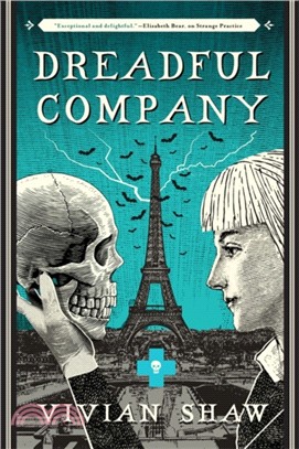 Dreadful Company：A Dr Greta Helsing Novel