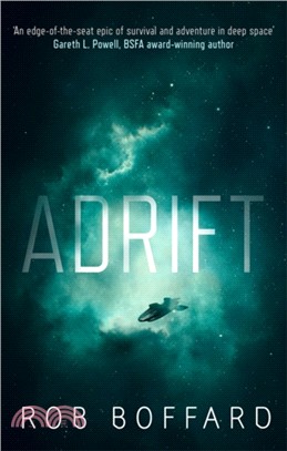 Adrift：The epic of survival and adventure in deep space