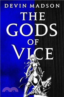 The Gods of Vice