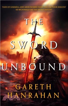 The Sword Unbound：Book two in the Lands of the Firstborn trilogy