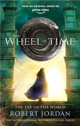 The Eye Of The World：Book 1 of the Wheel of Time (Soon to be a major TV series)