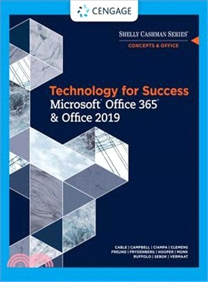 Discovering Computers & Microsoft Office 365 & Office 2019 ― A Fundamental Combined Approach