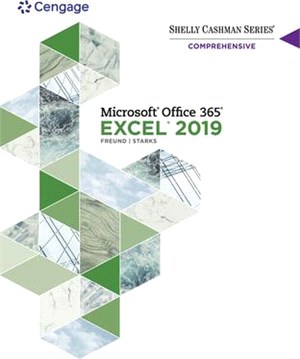 Shelly Cashman Series Microsoft Office 365 & Excel 2019 Comprehensive