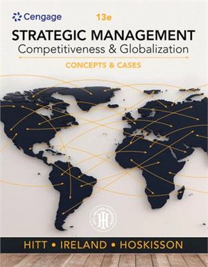 Strategic Management: Concepts and Cases ― Competitiveness and Globalization