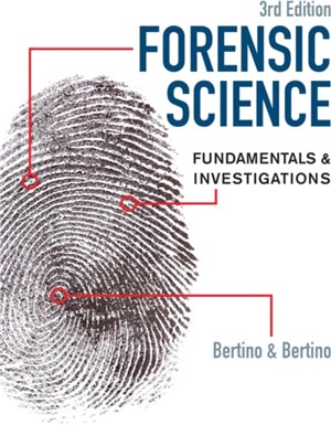 Forensic Science：Fundamentals & Investigations