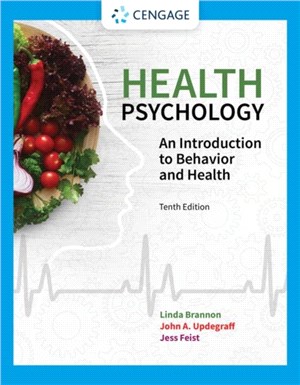 Health Psychology：An Introduction to Behavior and Health