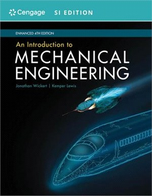 An Introduction to Mechanical Engineering ― SI Edition