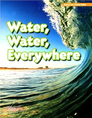 Read On Your Own Grade 3A: Water, Water, Everywhere