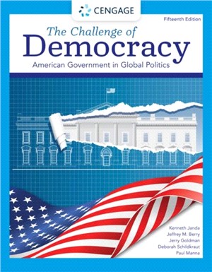 The Challenge of Democracy：American Government in Global Politics