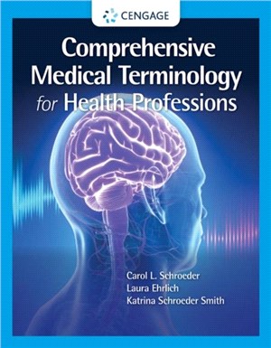 Comprehensive Medical Terminology for Health Professions