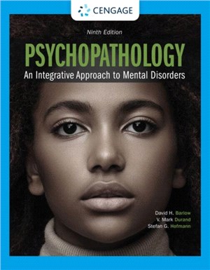 Psychopathology：An Integrative Approach to Mental Disorders