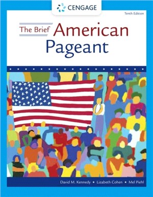 The Brief American Pageant：A History of the Republic