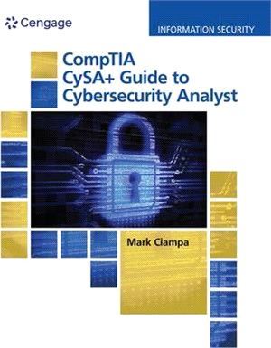 Comptia Cysa+ Guide to Cybersecurity Analyst (Cs0-002), Loose-Leaf Version