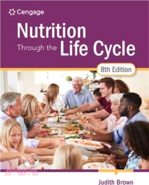 Nutrition Through the Life Cycle