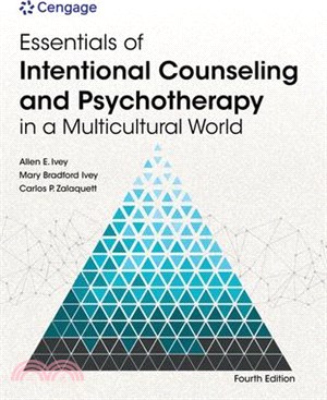 Essentials of Intentional Counseling and Psychotherapy in a Multicultural World