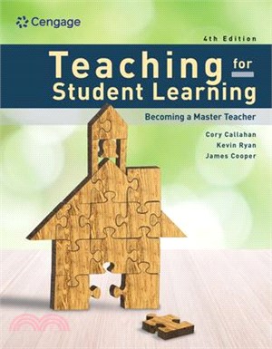 Teaching for Student Learning: Becoming a Master Teacher