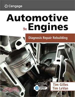 Automotive Engines: Diagnosis, Repair, and Rebuilding