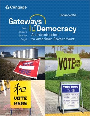 Gateways to Democracy: An Introduction to American Government Enhanced, Loose-Leaf Version