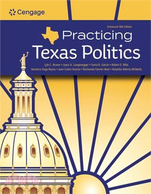 Practicing Texas Politics, Enhanced, Loose-Leaf Version