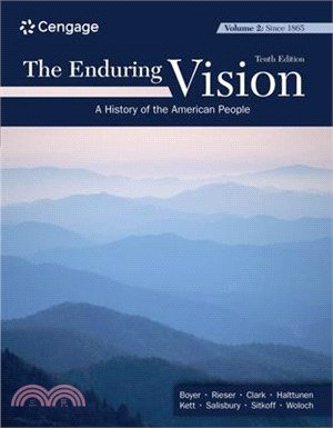 The Enduring Vision, Volume II: Since 1865