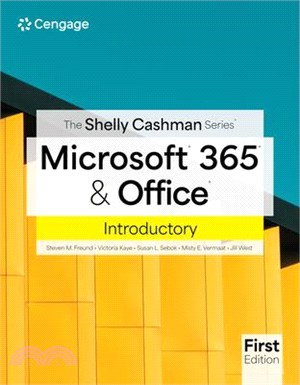 The Shelly Cashman Series Microsoft 365 & Office Introductory