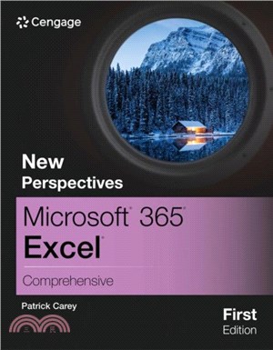 New Perspectives Microsoft? 365? Excel? Comprehensive, First Edition