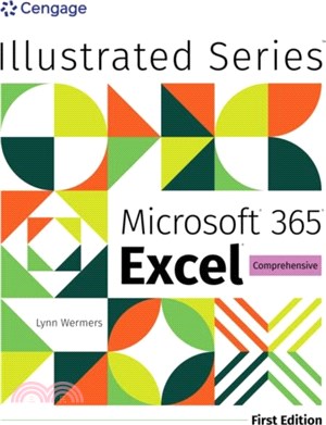 Illustrated Microsoft? 365? Excel? Comprehensive, First Edition