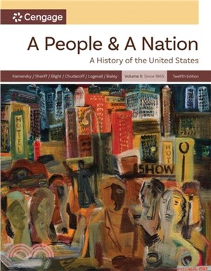 A People and a Nation, Volume II: Since 1865：Volume II: Since 1865