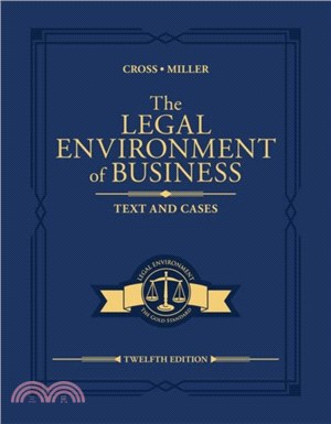 The Legal Environment of Business：Text and Cases