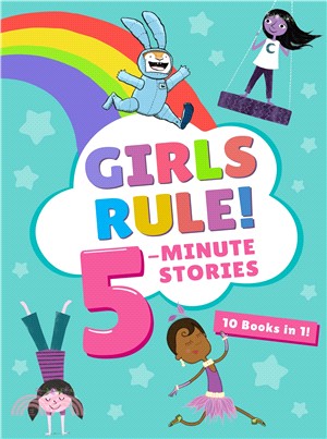 Girls Rule! 5-minute Stories