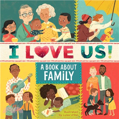I Love Us ― A Book About Family With Mirror and Fill-in Family Tree