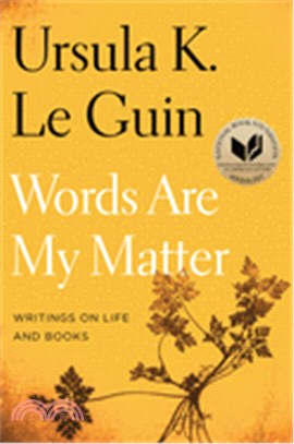 Words Are My Matter ― Writings on Life and Books