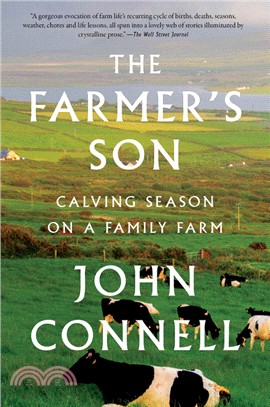 The Farmer's Son ― Calving Season on a Family Farm